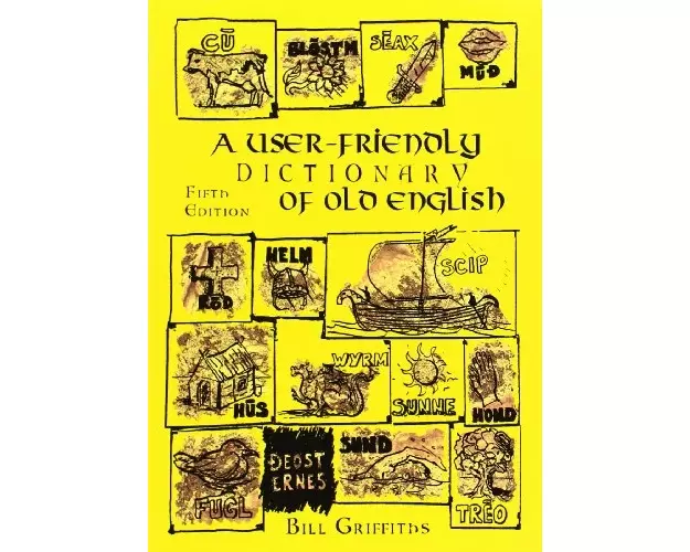 A User-friendly Dictionary of Old English and Reader