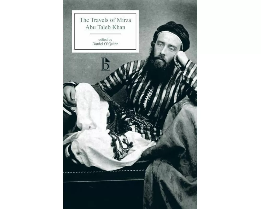 The Travels of Mirza Abu Taleb Khan