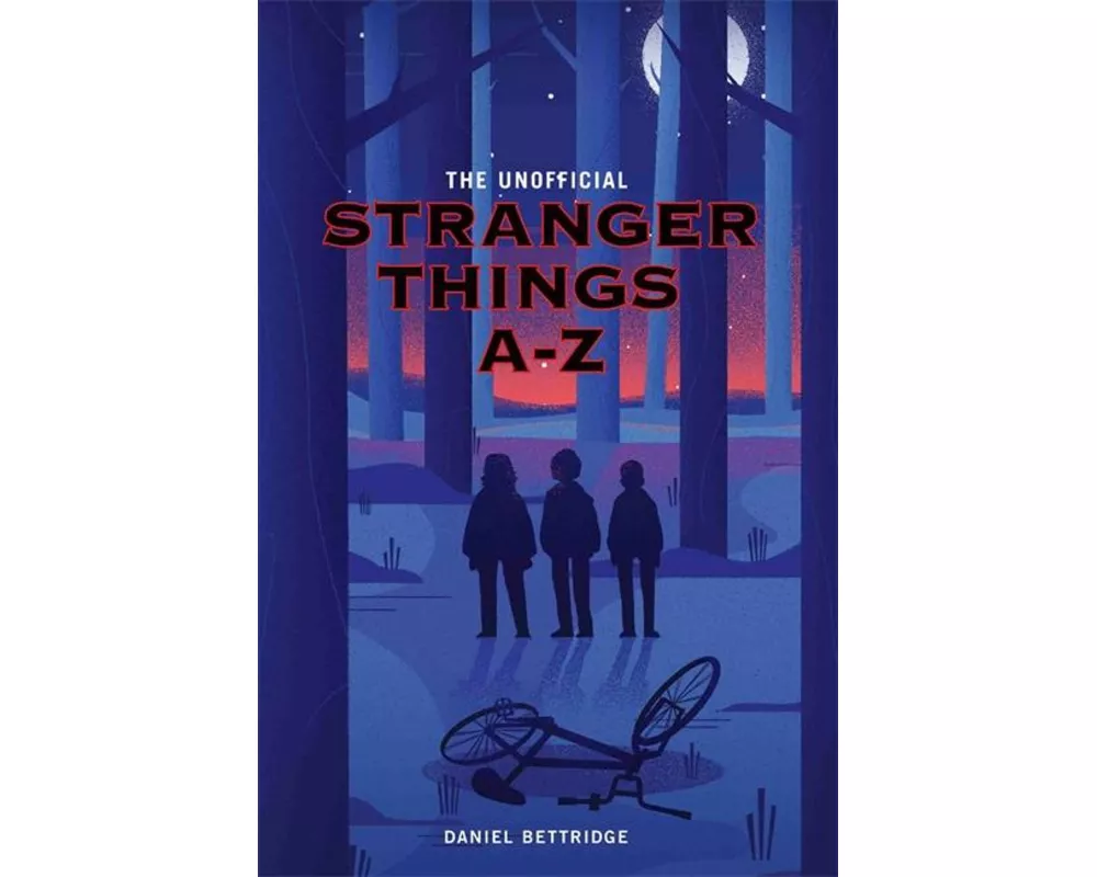 The Unofficial Stranger Things A-Z