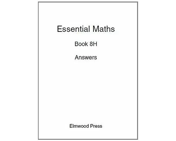Essential Maths 8H Answers