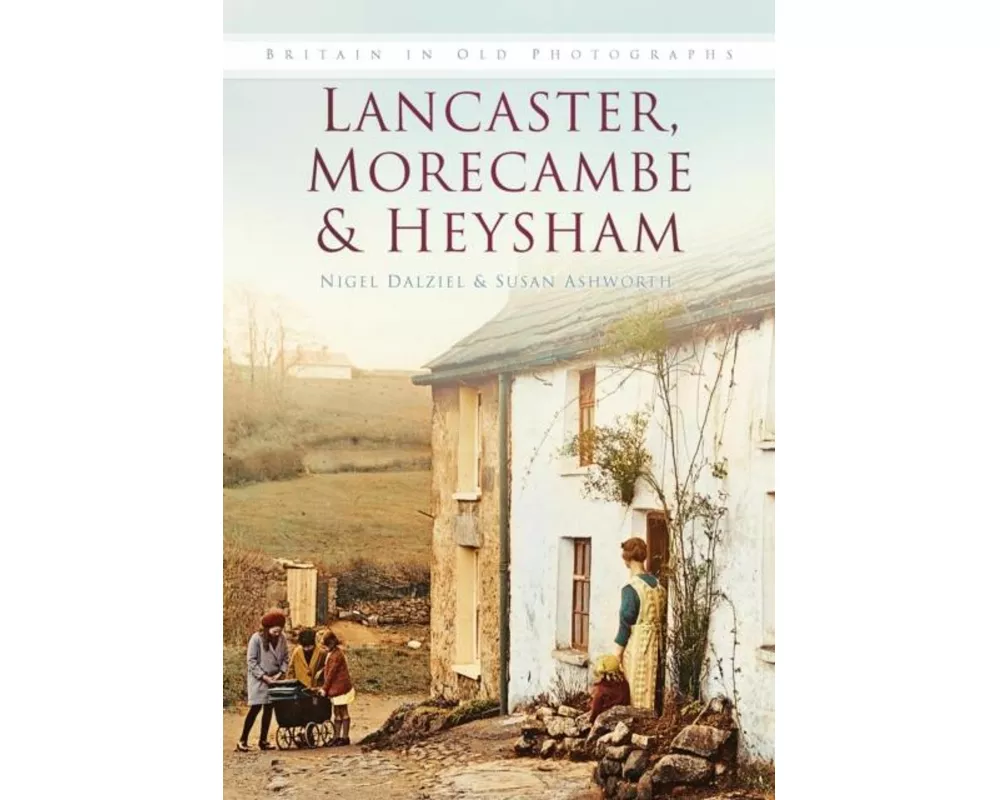 Lancaster, Morecombe & Heysham
