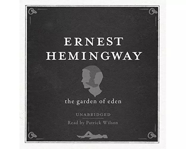 The Garden of Eden UNABRIDGED Audio CD