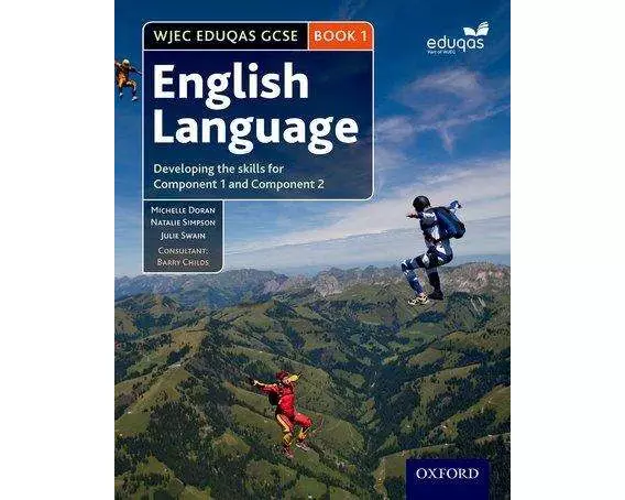 WJEC Eduqas GCSE English Language: Student Book 1