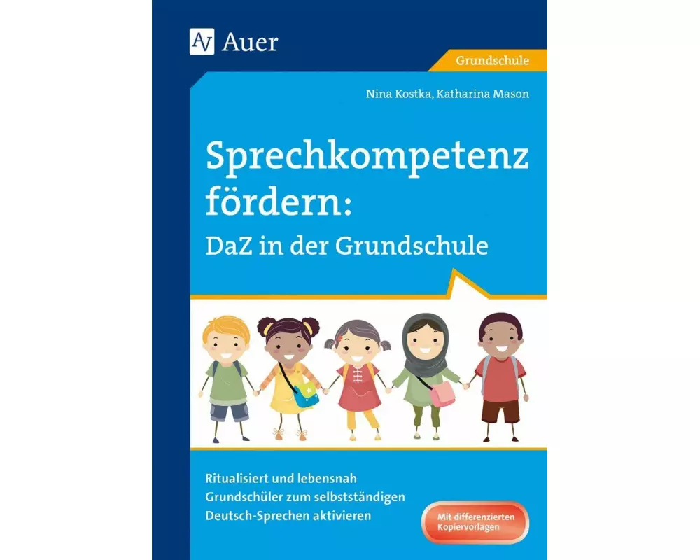 Sprechkompetenz fördern DaZ in der Grundschule