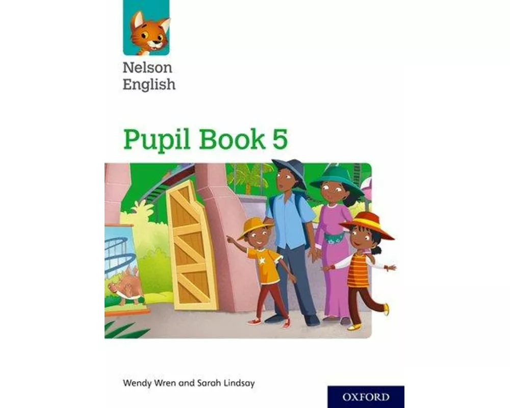 Nelson English: Year 5/Primary 6: Pupil Book 5