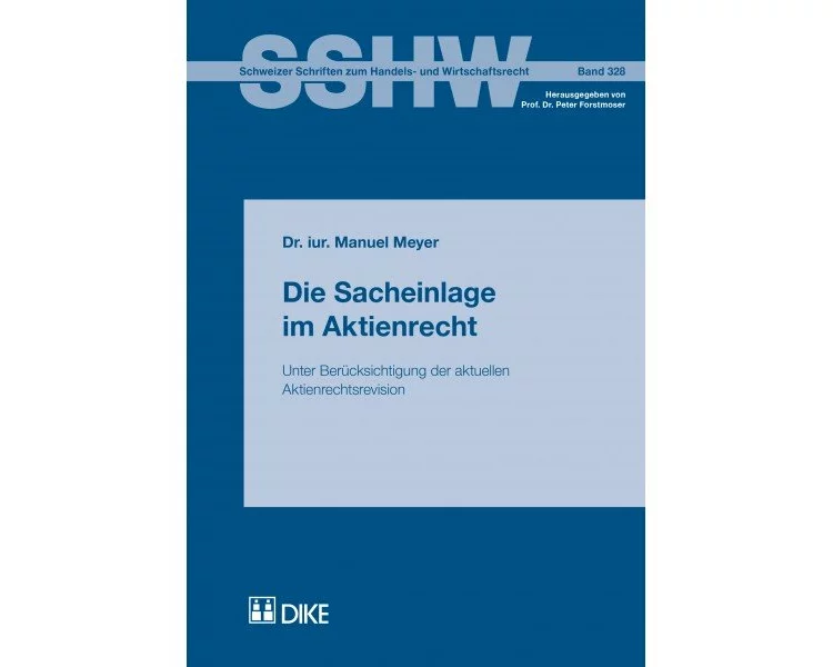Die Sacheinlage im Aktienrecht