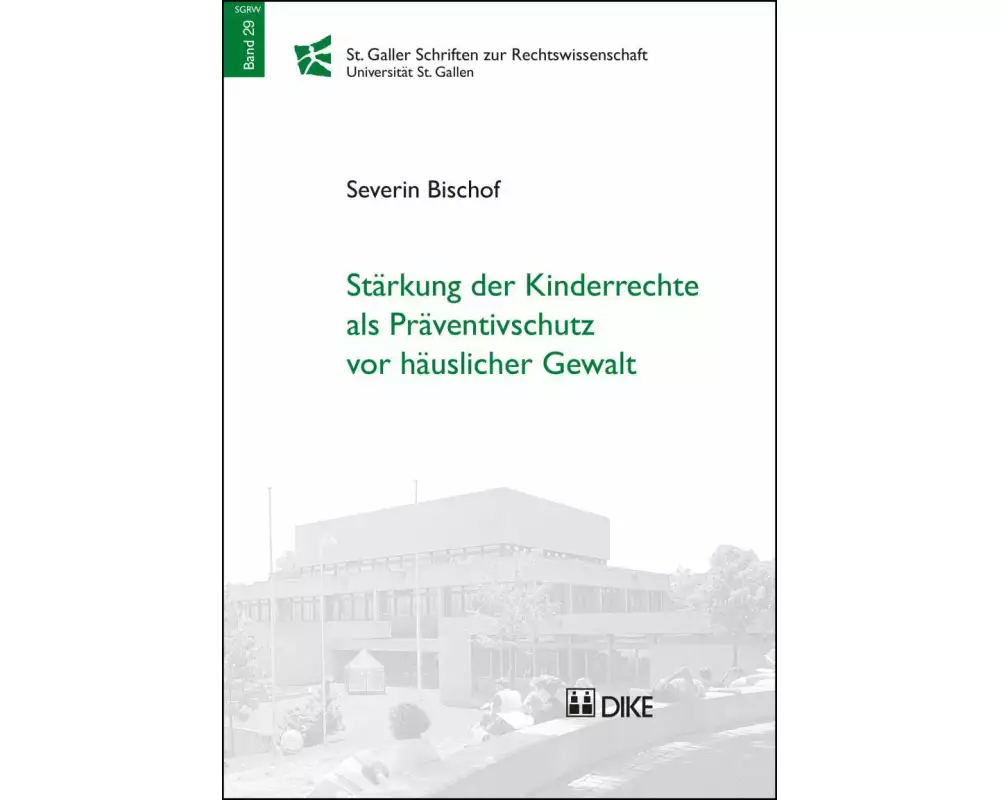 Stärkung der Kinderrechte als Präventivschutz vor häuslicher Gewalt