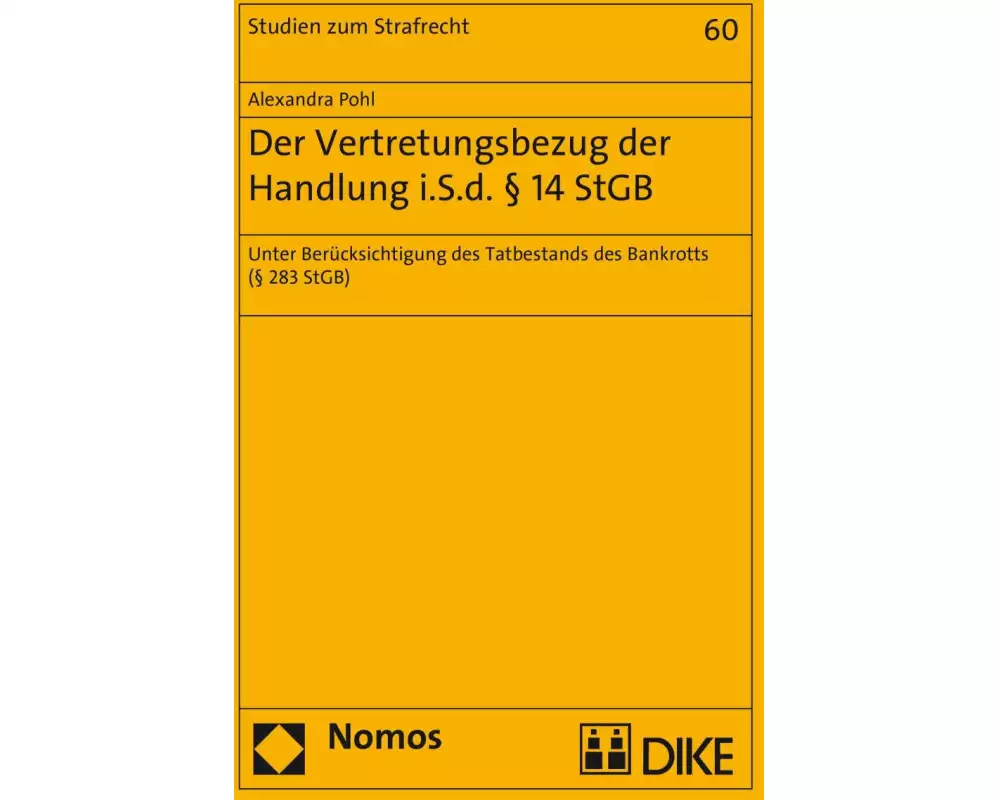 Der Vertretungsbezug der Handlung i.S.d. § 14 StGB