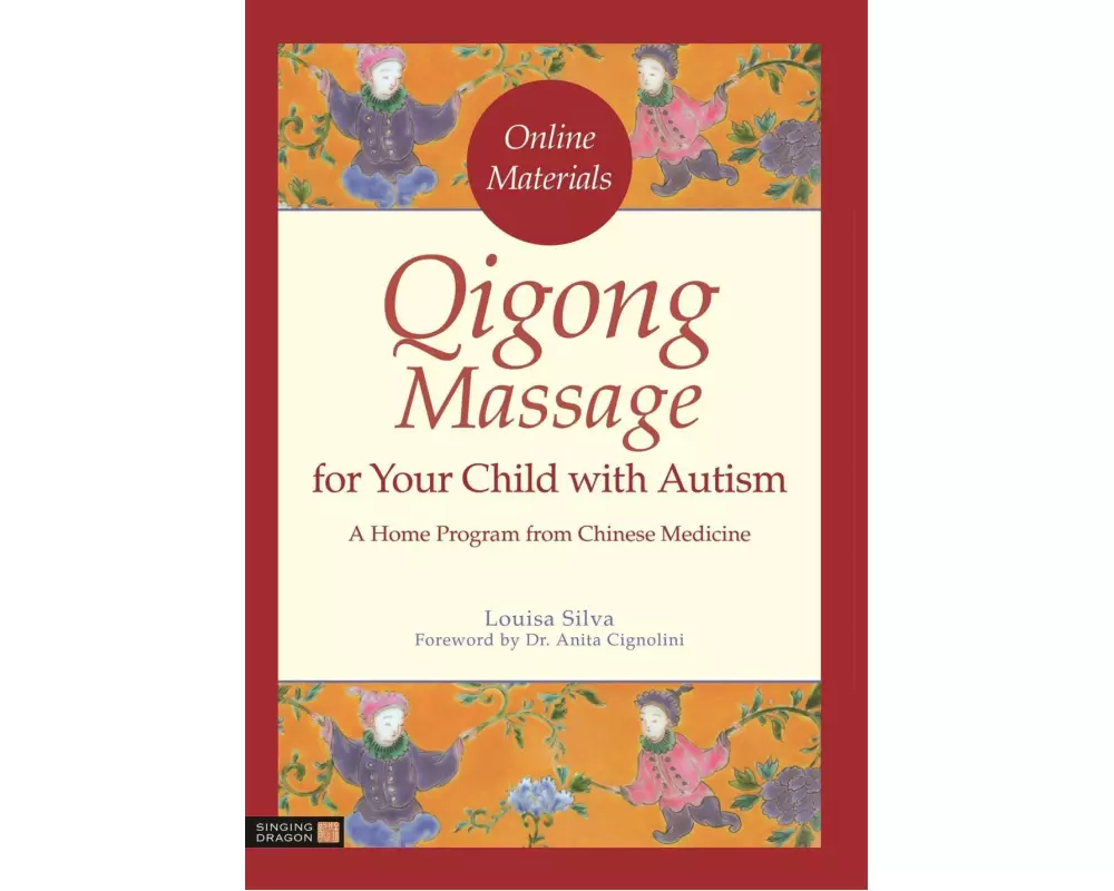 Qigong Massage for Your Child with Autism