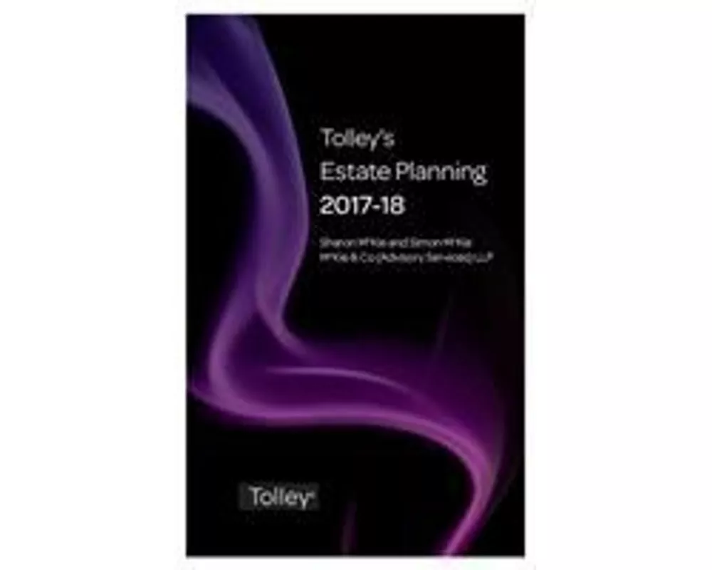 Tolley's Estate Planning 2017-18