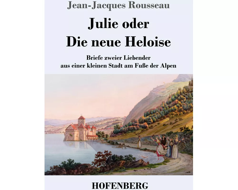 Julie oder Die neue Heloise