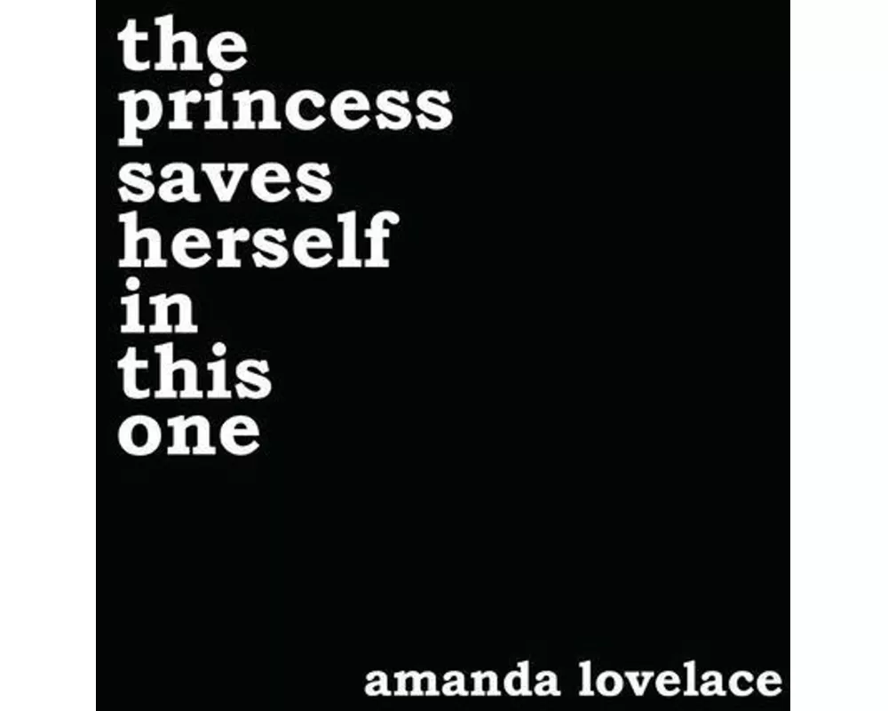 the princess saves herself in this one: Volume 1