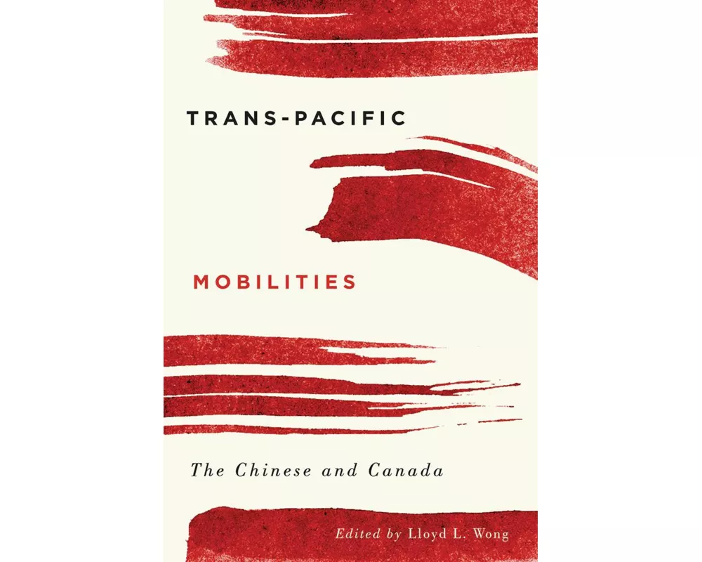 Trans-Pacific Mobilities