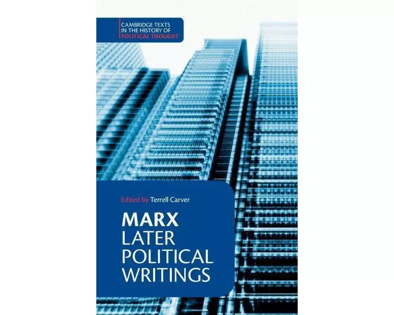 Marx: Later Political Writings