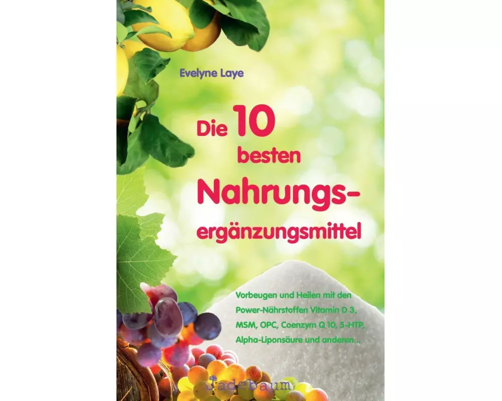 Die 10 besten Nahrungsergänzungsmittel