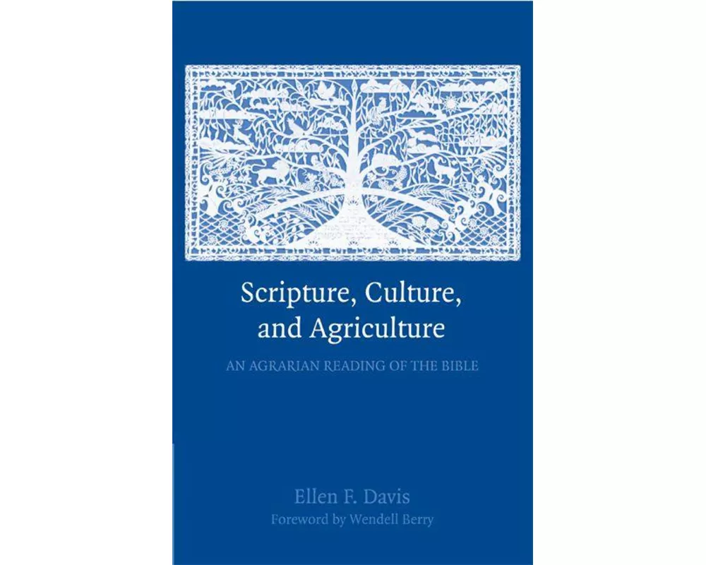 Scripture, Culture, and Agriculture