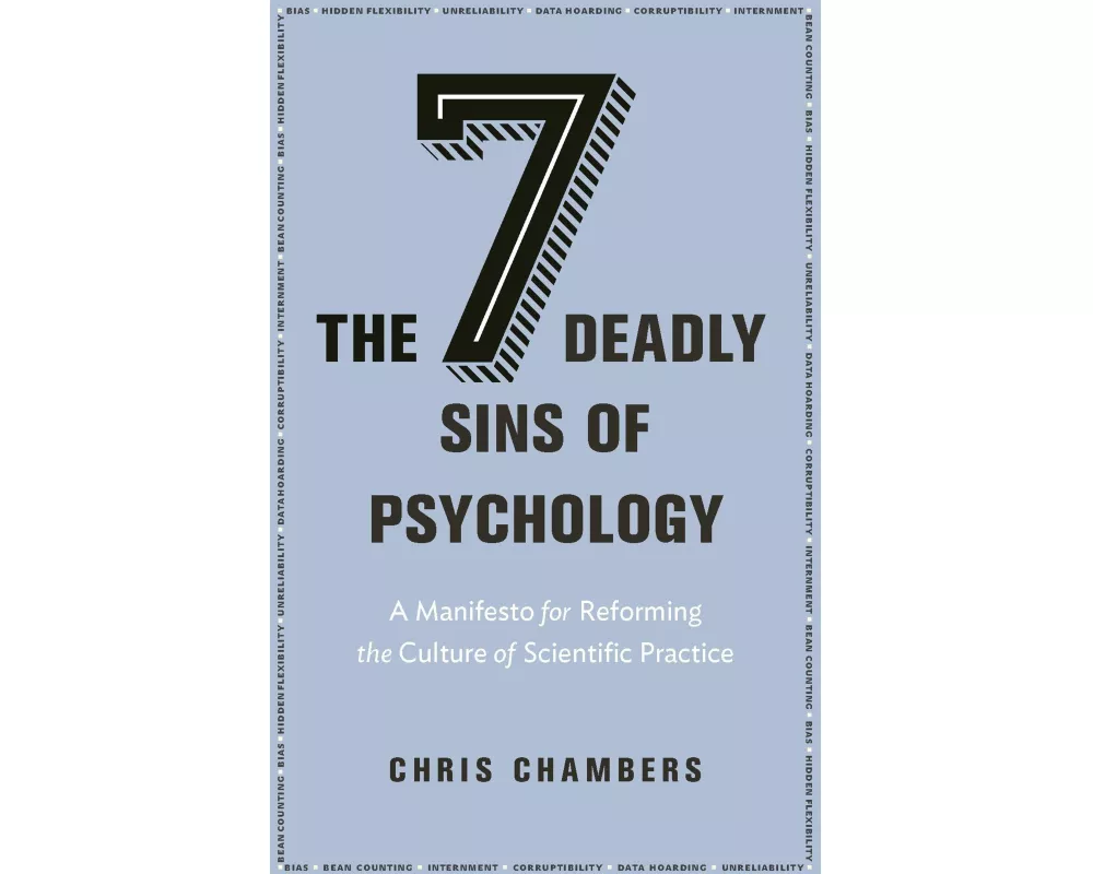 The Seven Deadly Sins of Psychology
