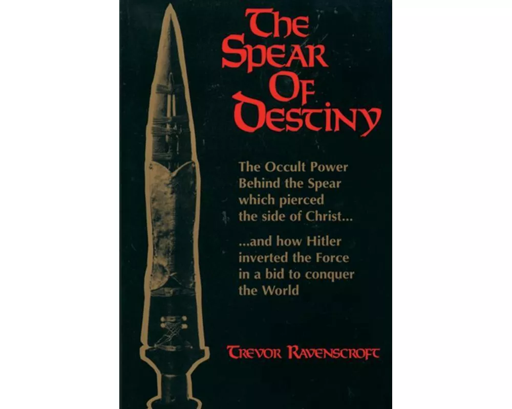 The Spear of Destiny