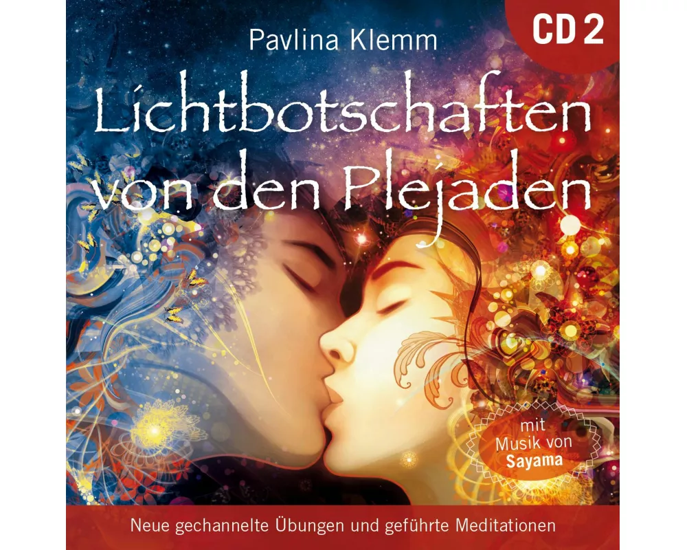 Lichtbotschaften von den Plejaden [Übungs-CD 2]