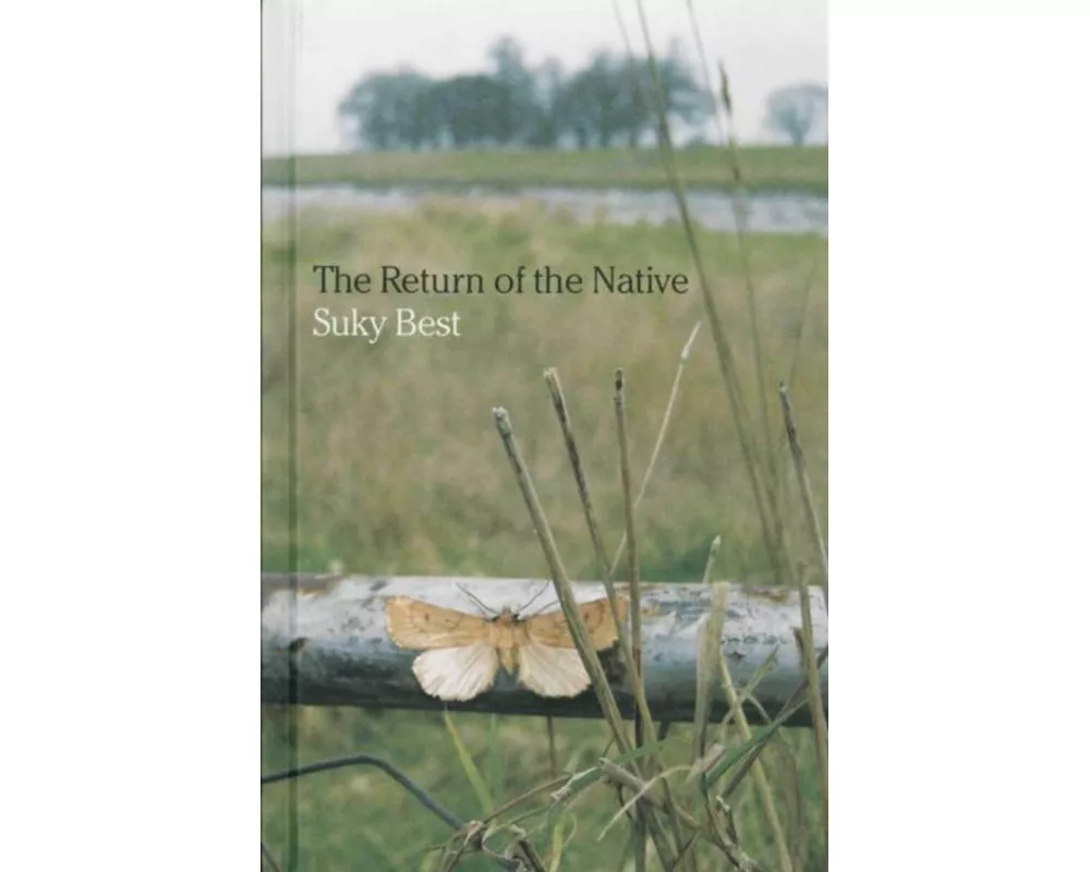 The Return of the Native: Suky Best