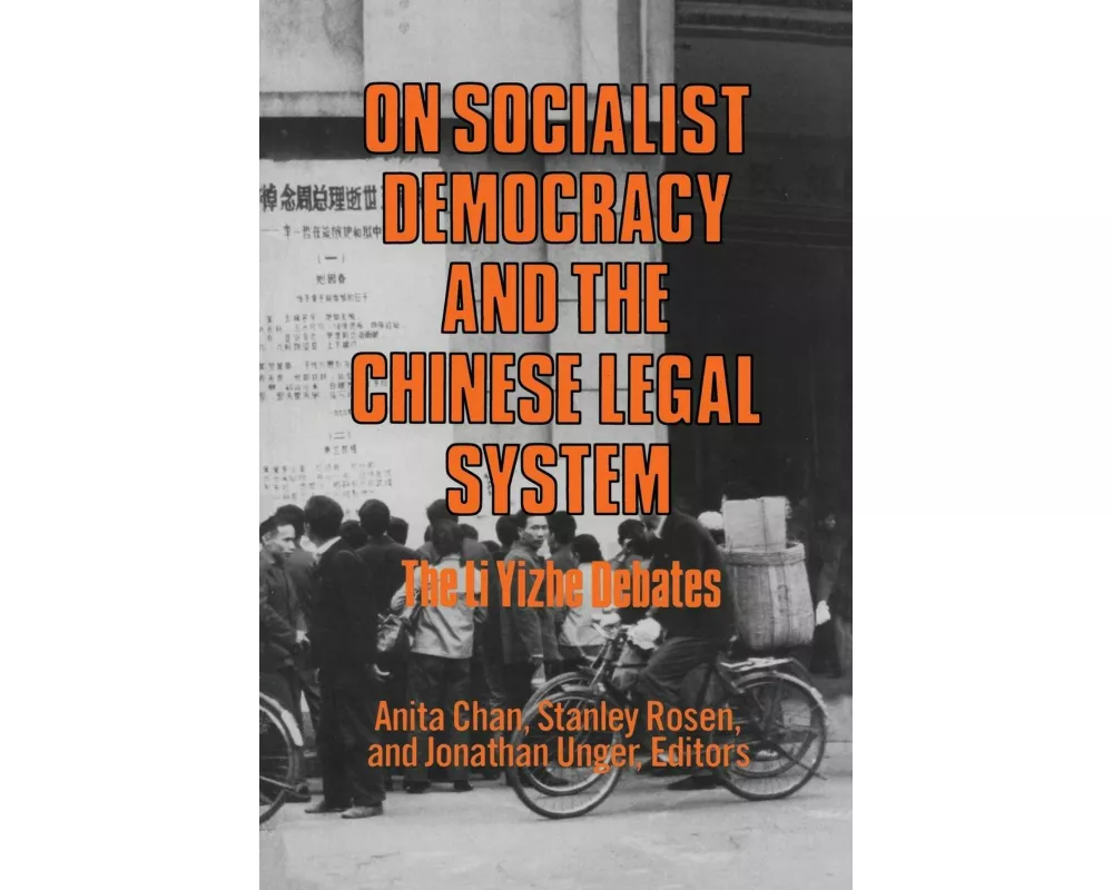 On Socialist Democracy and the Chinese Legal System