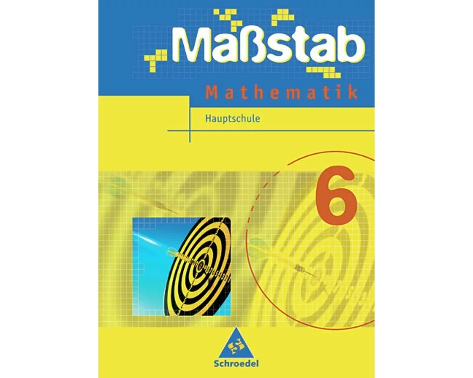 Maßstab - Mathematik für Hauptschulen in Niedersachsen - Ausgabe 2005