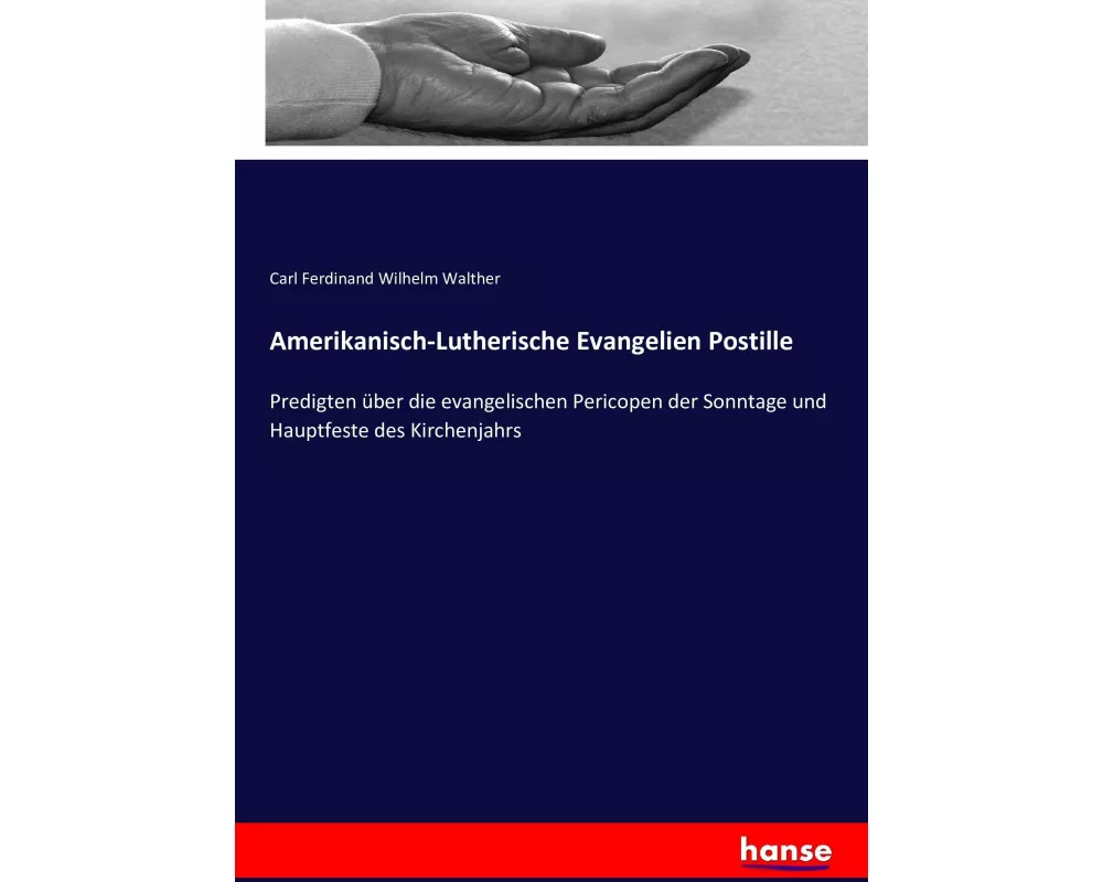 Amerikanisch-Lutherische Evangelien Postille