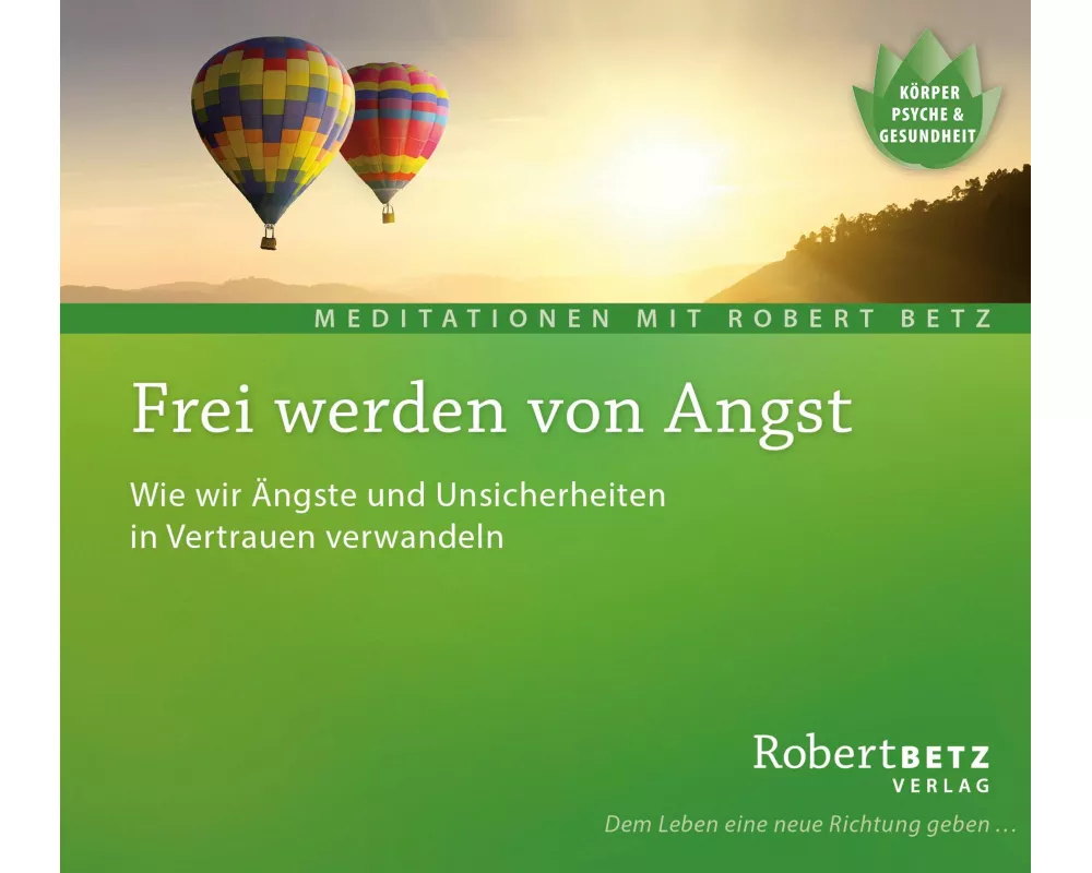 Frei werden von Angst - Meditations-CD