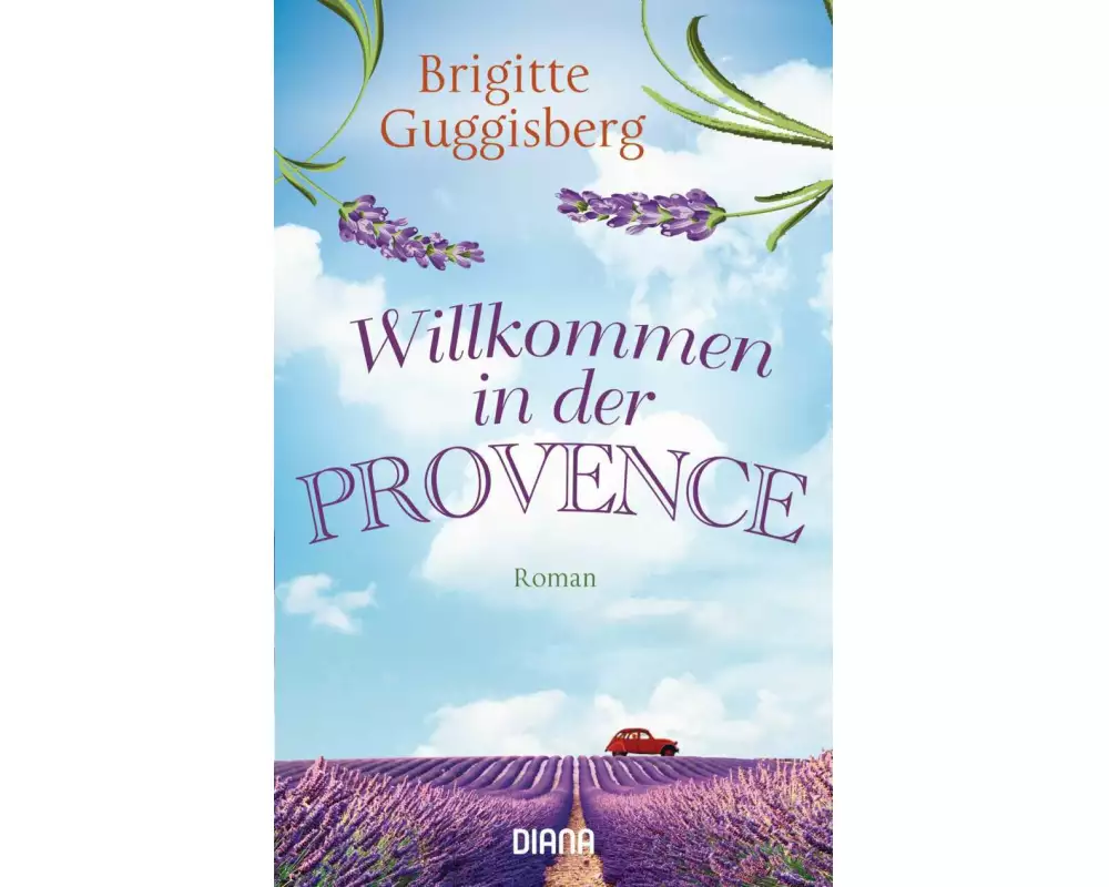 Willkommen in der Provence