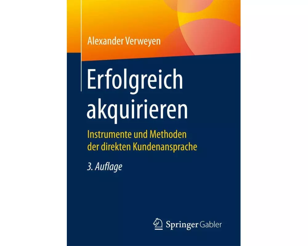 Erfolgreich akquirieren