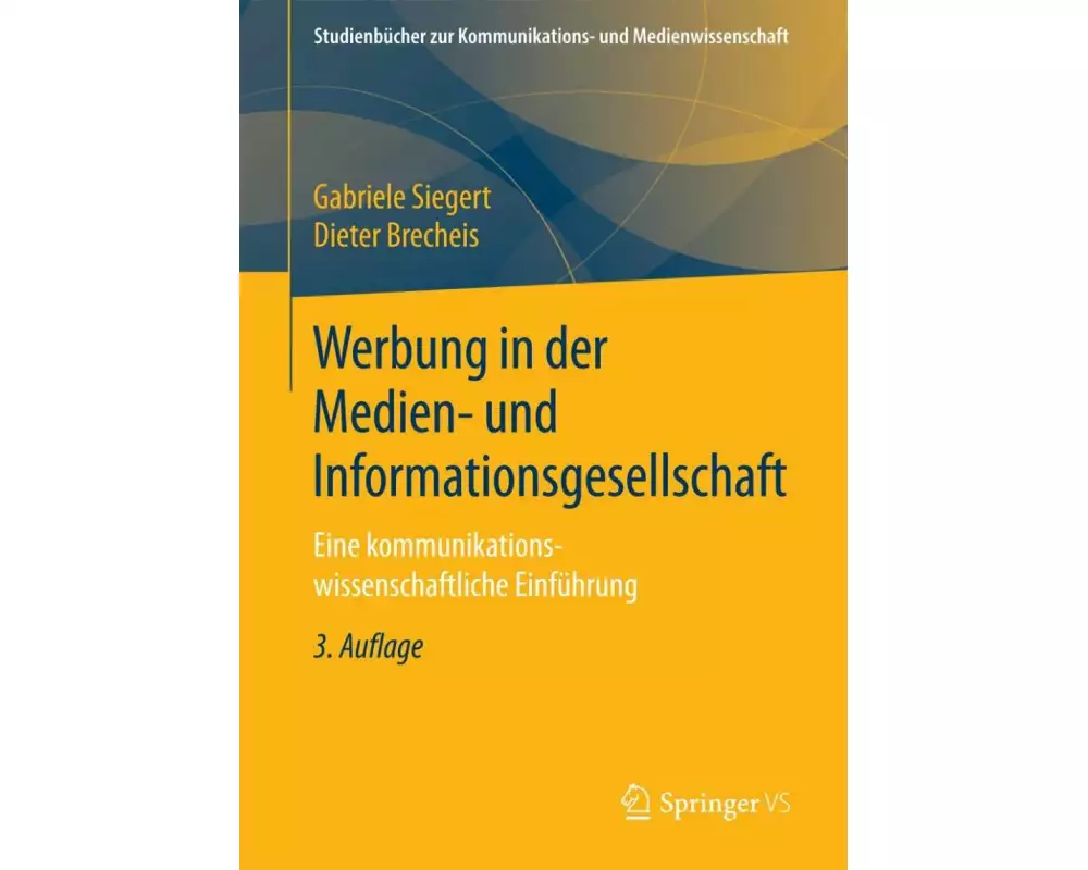 Werbung in der Medien- und Informationsgesellschaft