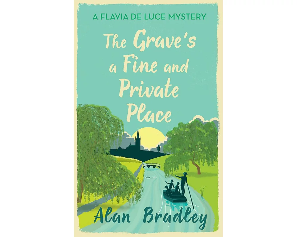 The Grave's a Fine and Private Place