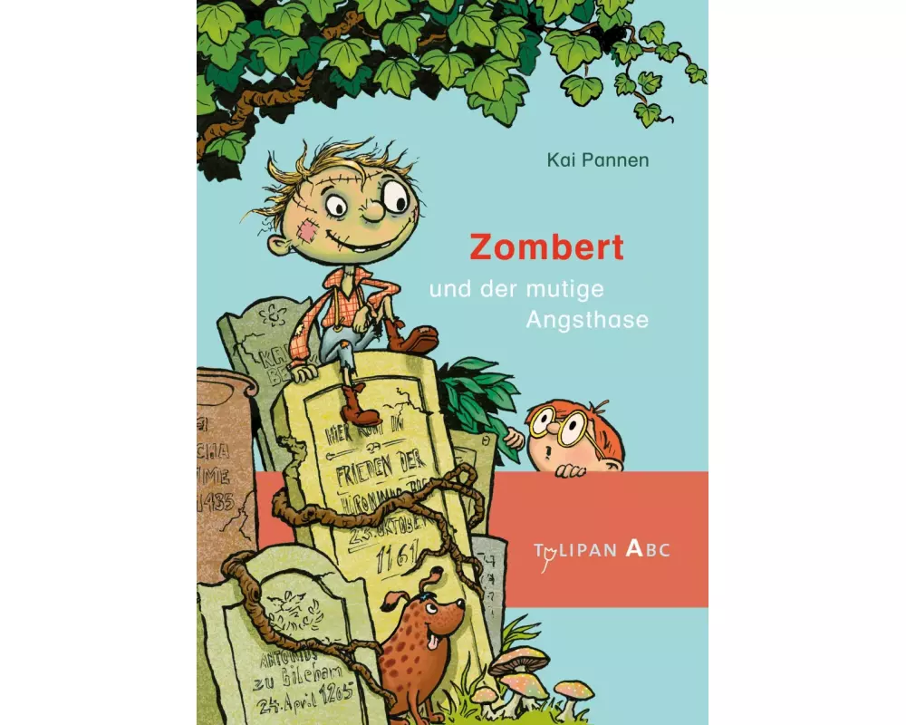 Zombert und der mutige Angsthase