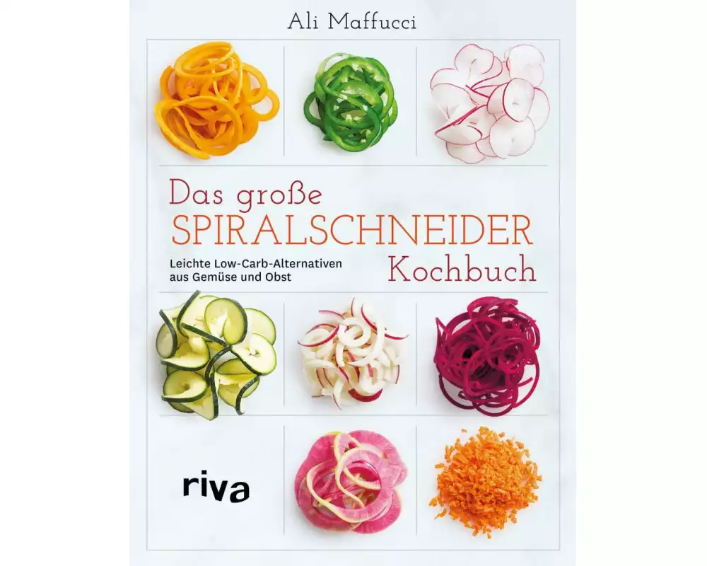 Das große Spiralschneider-Kochbuch