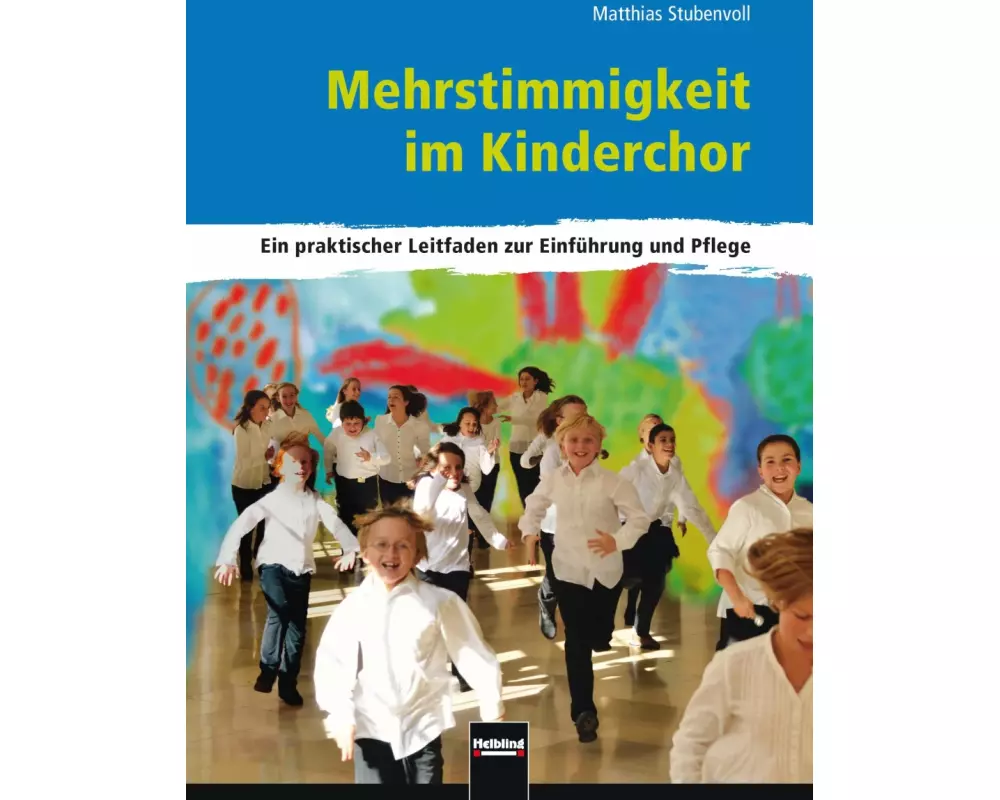 Mehrstimmigkeit im Kinderchor