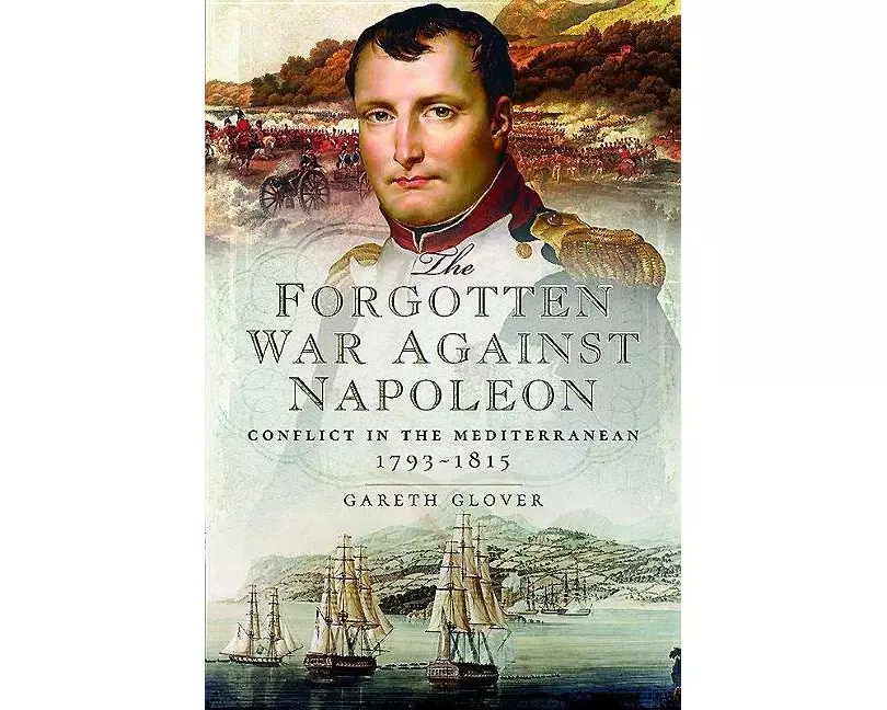 The Forgotten War Against Napoleon