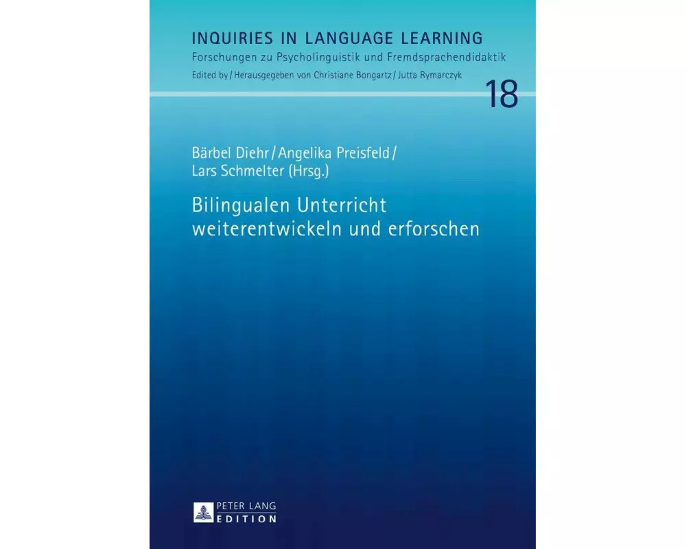 Bilingualen Unterricht weiterentwickeln und erforschen