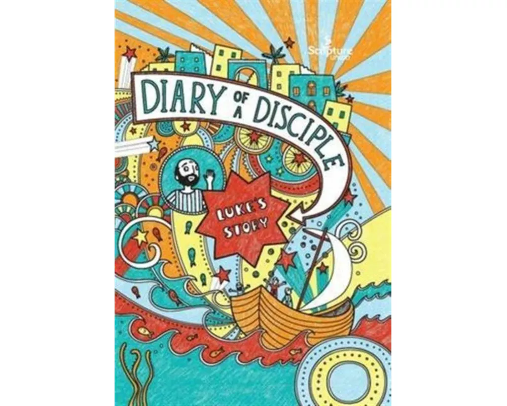 Diary of a Disciple: Luke's Story