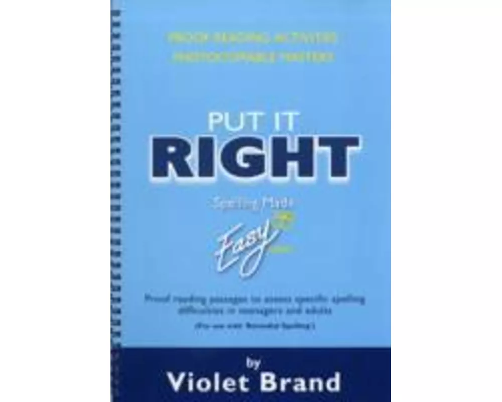 Put it Right.Proofreading Activities, Photocopiable Masters