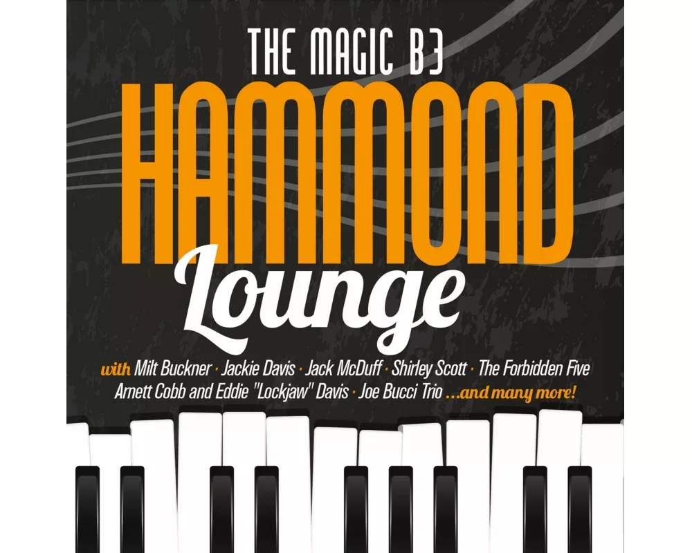 Hammond Lounge-The Magic B3