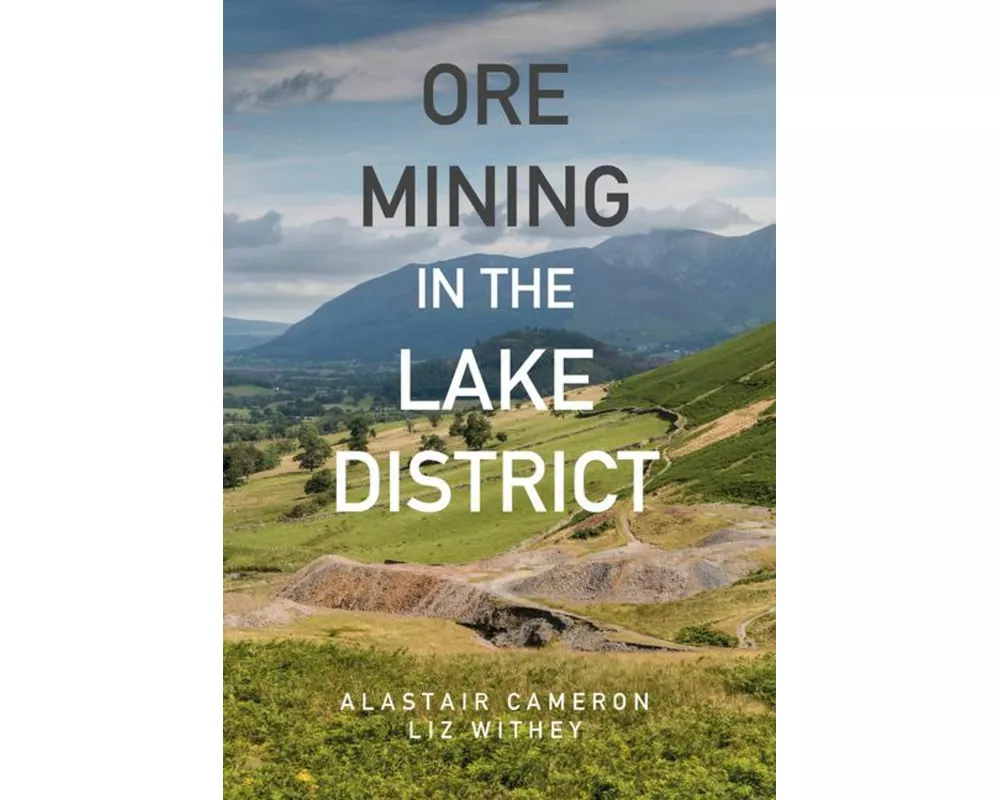 Ore Mining in the Lake District