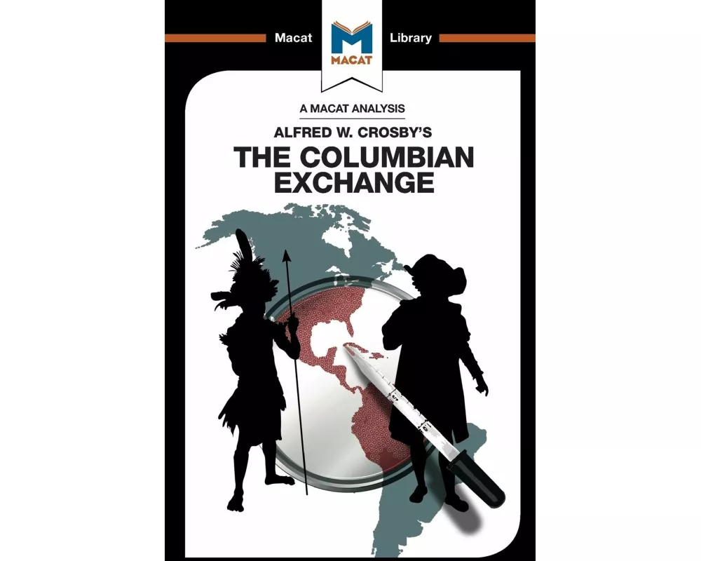 An Analysis of Alfred W. Crosby's The Columbian Exchange