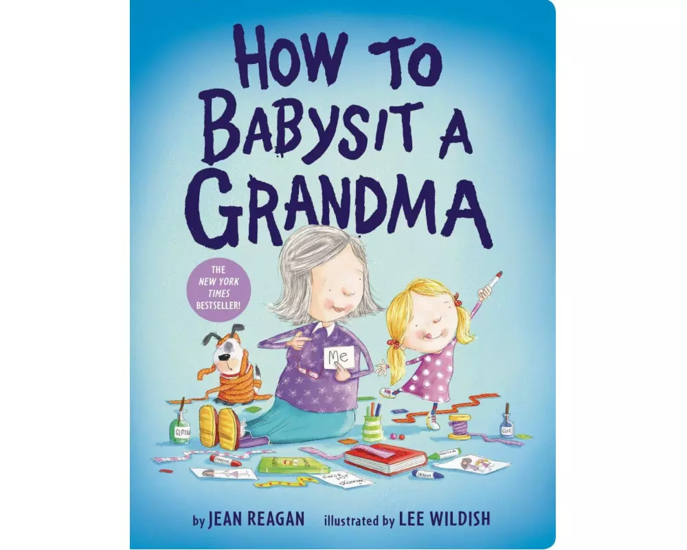 How to Babysit a Grandma