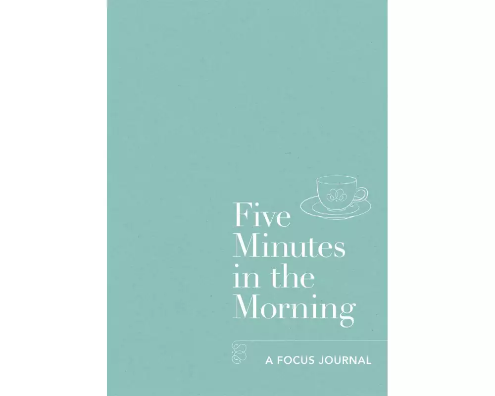 Five Minutes in the Morning