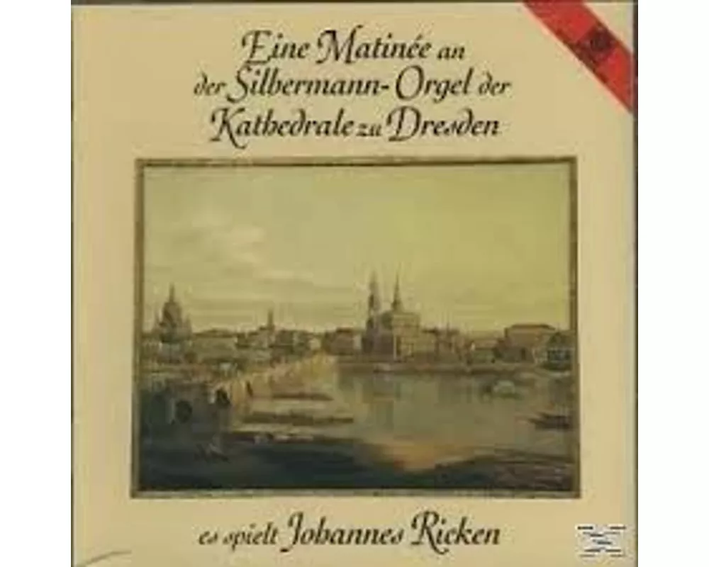 Matinee Silbermann-Orgel Dresden