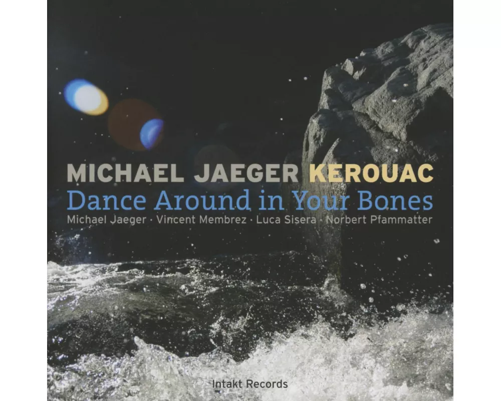 Dance Around In Your Bones