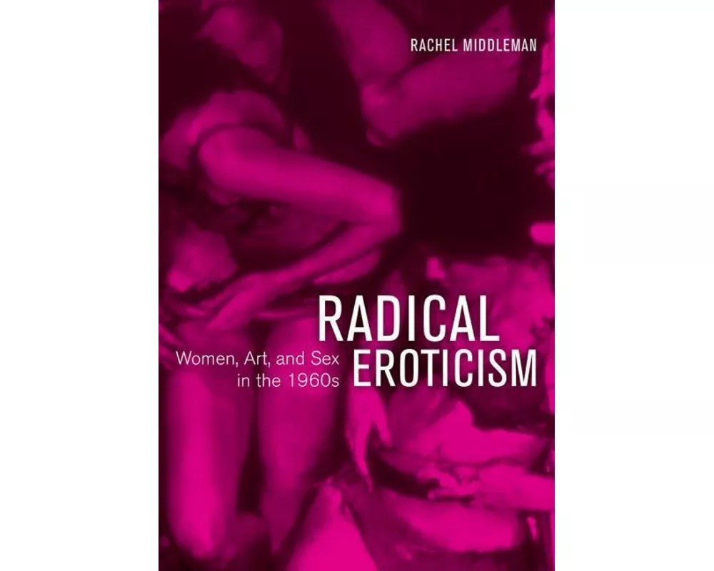 Radical Eroticism