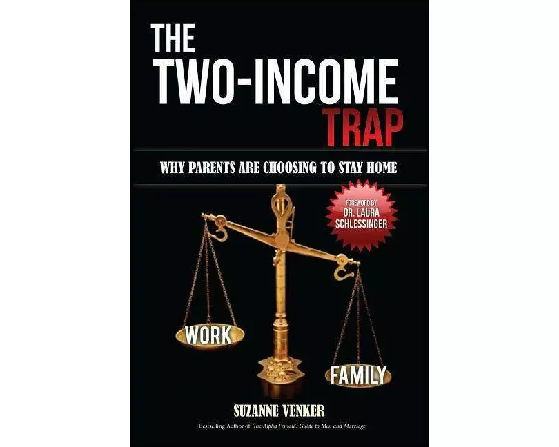 The Two-Income Trap