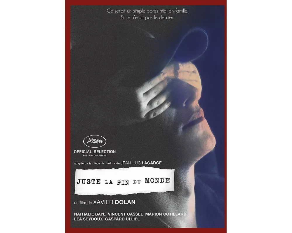 Juste la fin du monde (F)