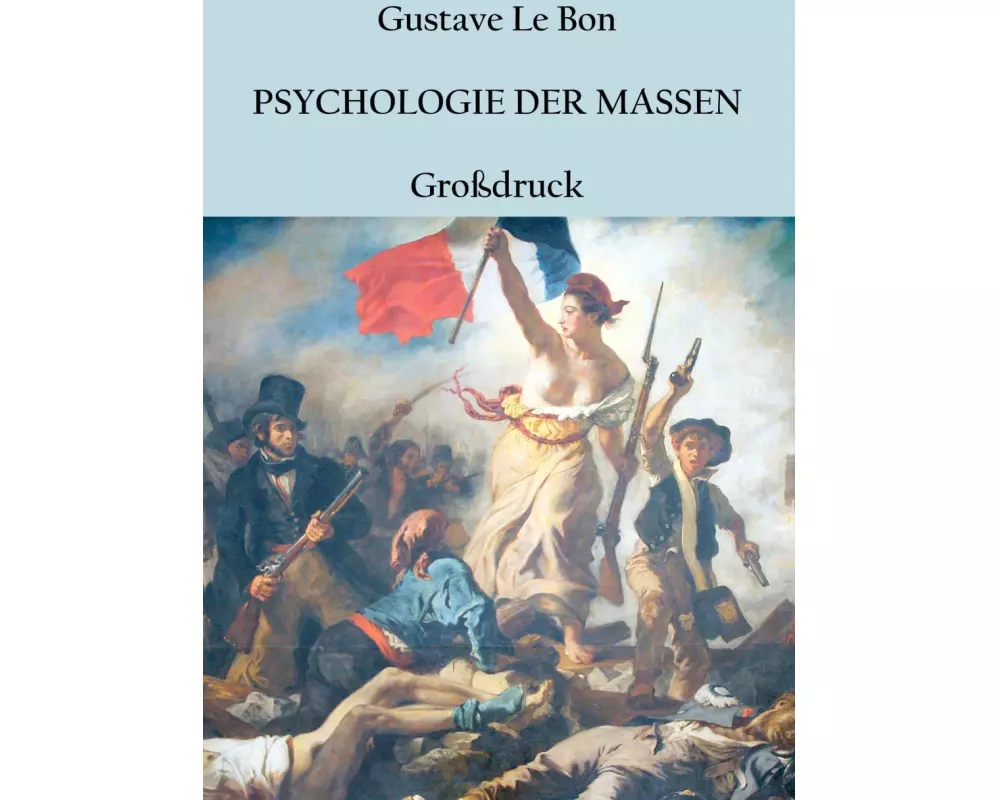 Psychologie der Massen